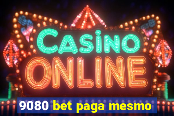 9080 bet paga mesmo